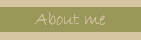 About me